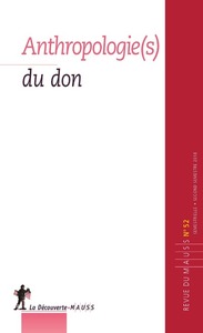 Revue du MAUSS numéro 52 Anthropologie(s) du don