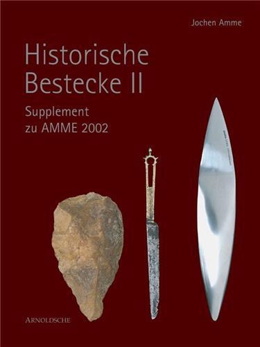 Historische Bestecke 2 (Historic Cutlery 2) /anglais
