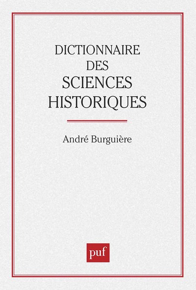 Dictionnaire des sciences historiques