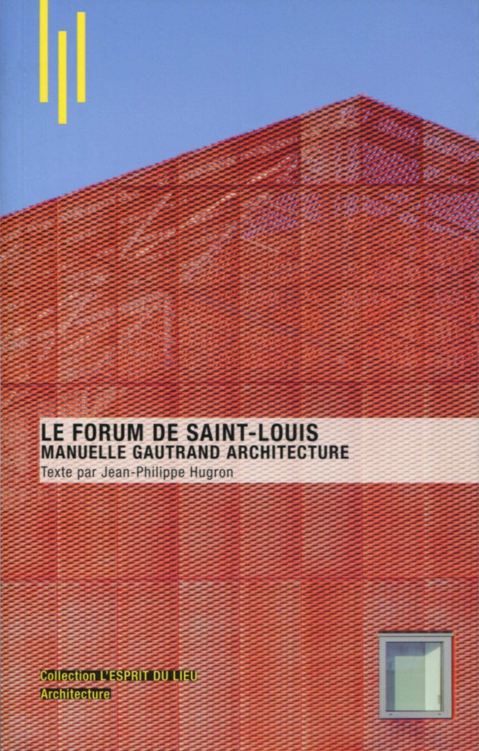 Le Forum de Saint Louis