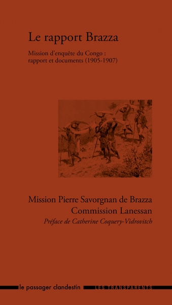 Le rapport Brazza - Mission d'enquête du Congo : rapports et