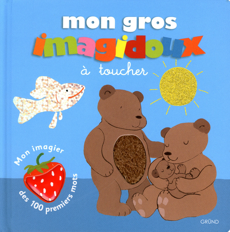 Mon gros Imagidoux à toucher