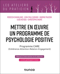 Mettre en oeuvre un programme de psychologie positive