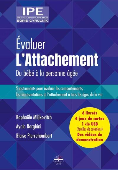 Coffret Évaluer l'attachement. Du bébé à la personne âgée