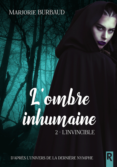 L'ombre inhumaine : 2 - L'invincible