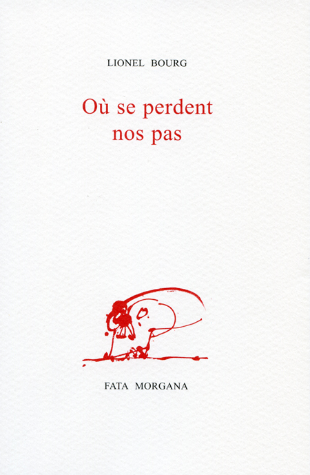 Où se perdent nos pas