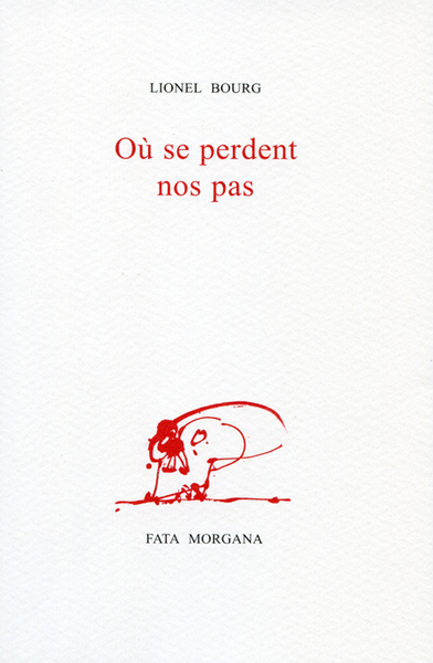 Où se perdent nos pas