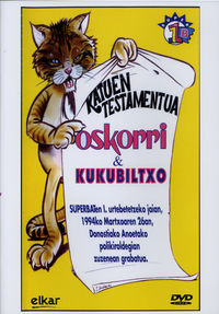 KATUEN TESTAMENDUA - OSKORRI & KUKUBILTXO
