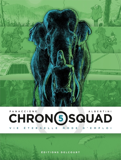 Chronosquad T05 - Vie éternelle mode d'emploi