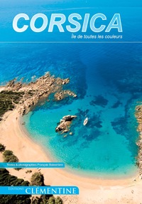 Corsica, île de toute les couleurs