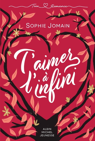 T'aimer à l'infini
