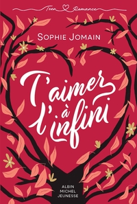 T'aimer à l'infini