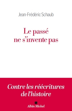 Le Passé ne s'invente pas