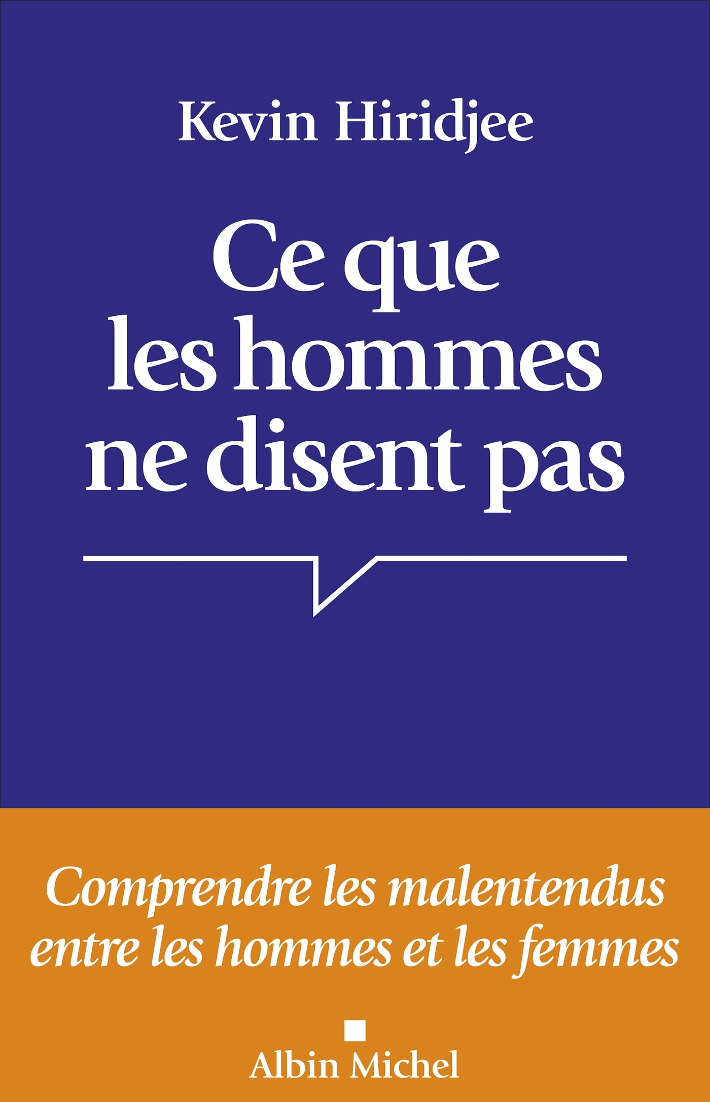 Ce que les hommes ne disent pas