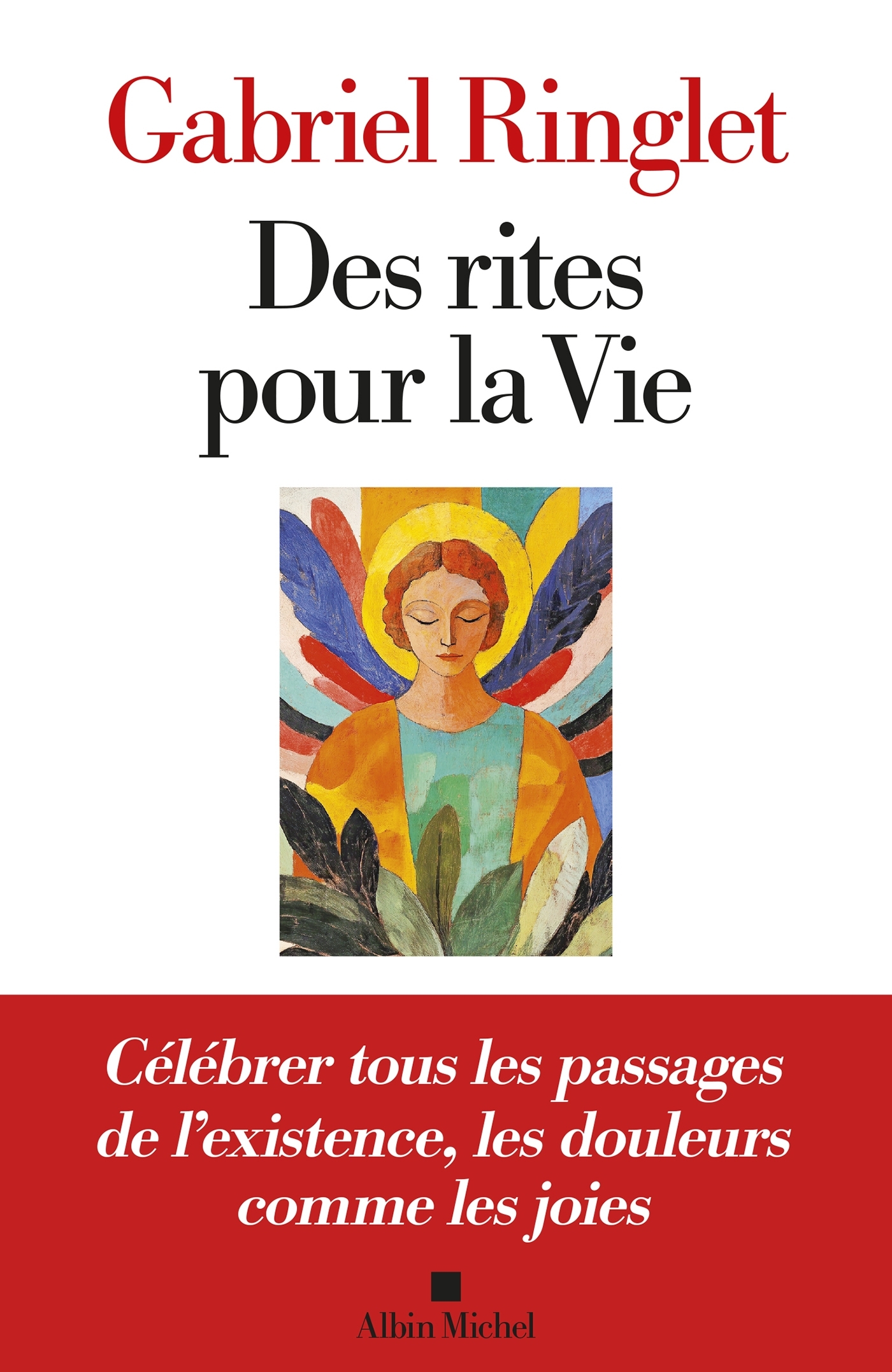 Des rites pour la Vie