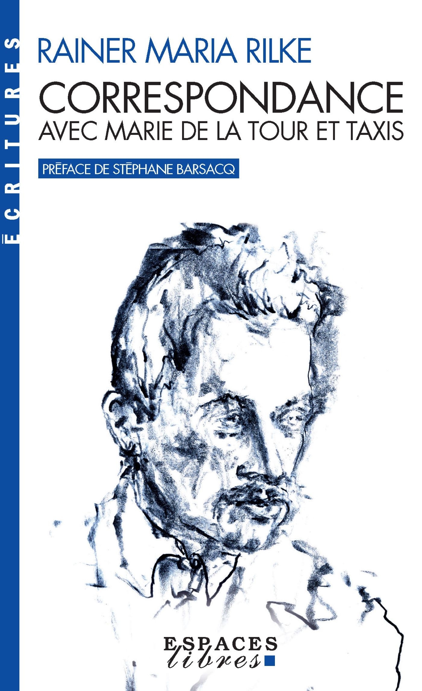 Correspondance avec Marie de la Tour et Taxis (Espaces Libres - Ecritures)