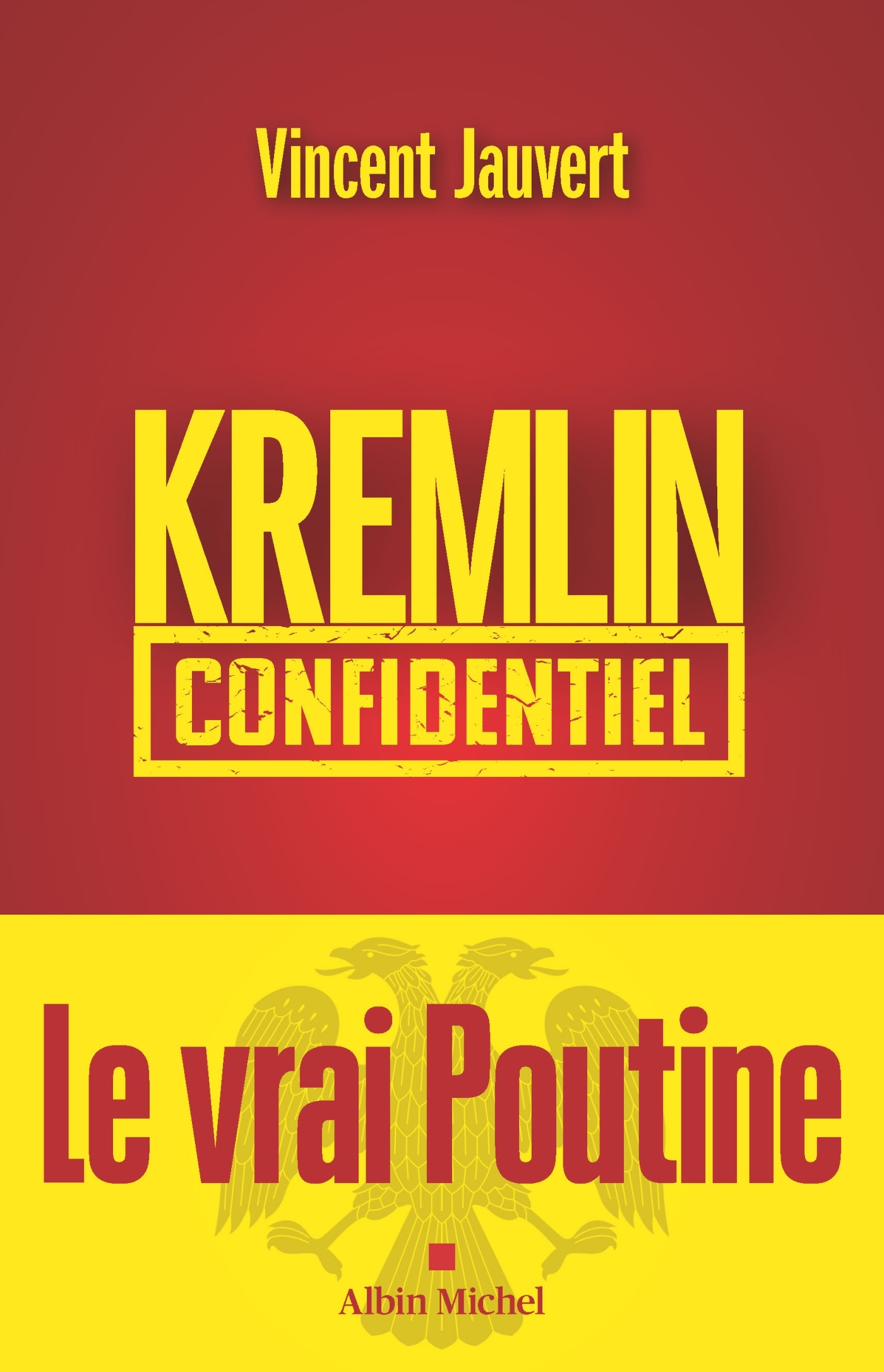 Kremlin confidentiel