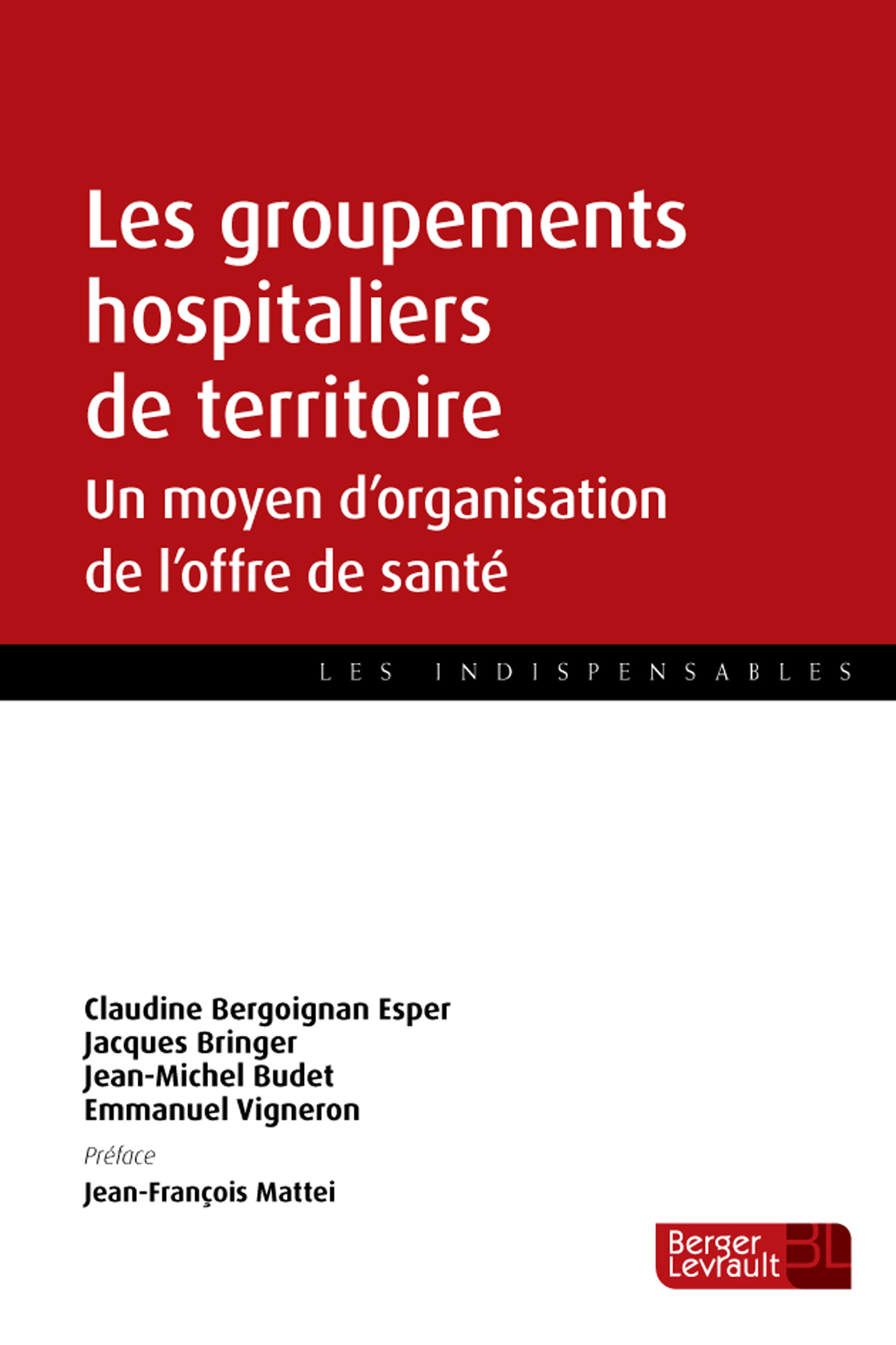 Les groupements hospitaliers de territoire