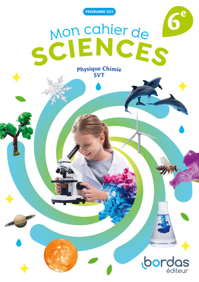 Mon cahier de Sciences 6e - 2025 - élève