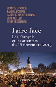 Faire face. Les Français et les attentats du 13 novembre 2015