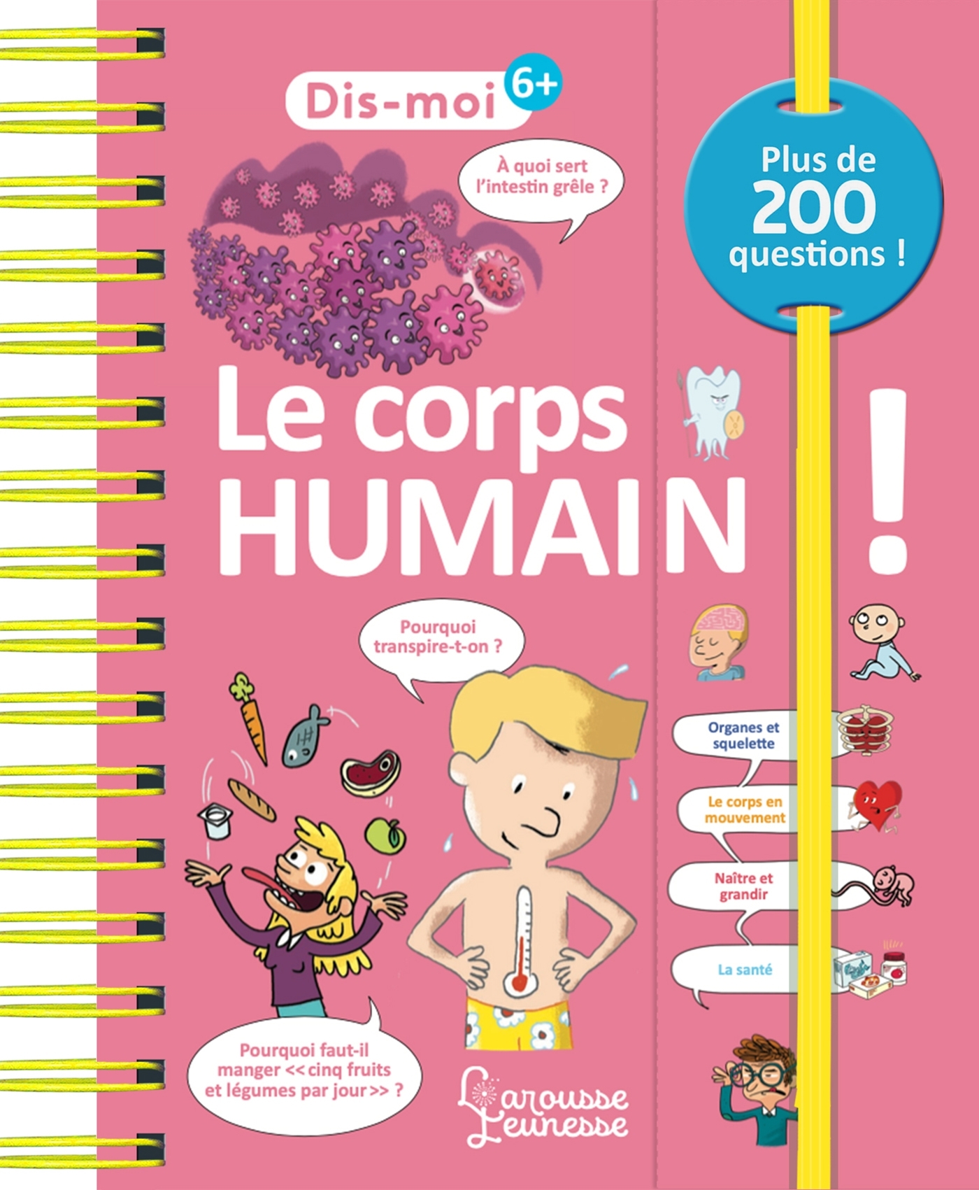 Dis-moi ! Le corps humain !