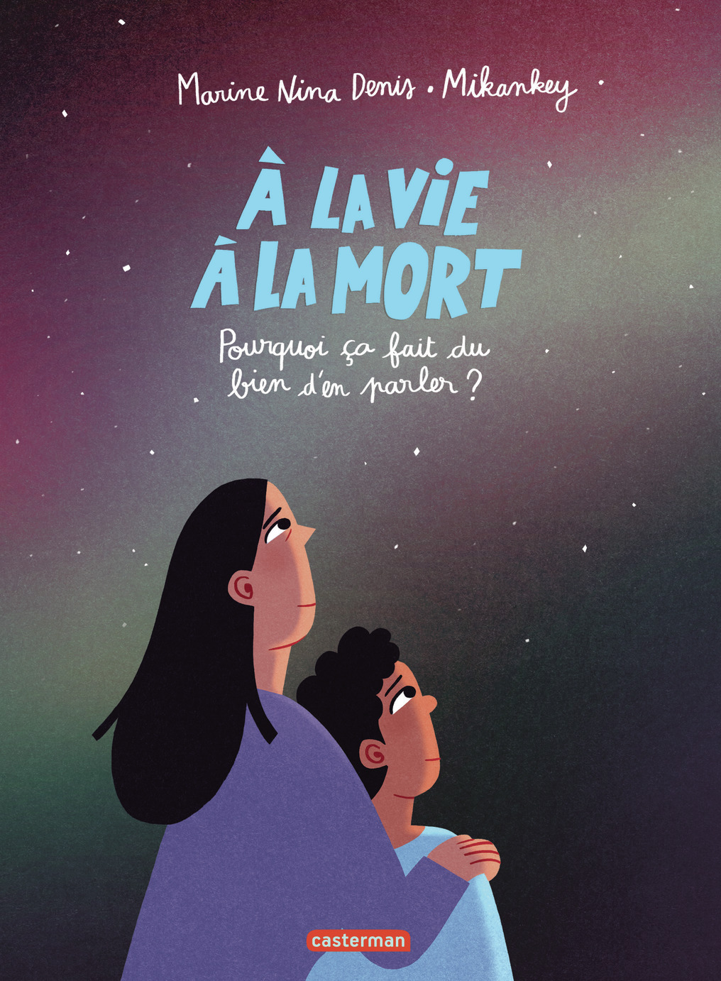 À la vie à la mort