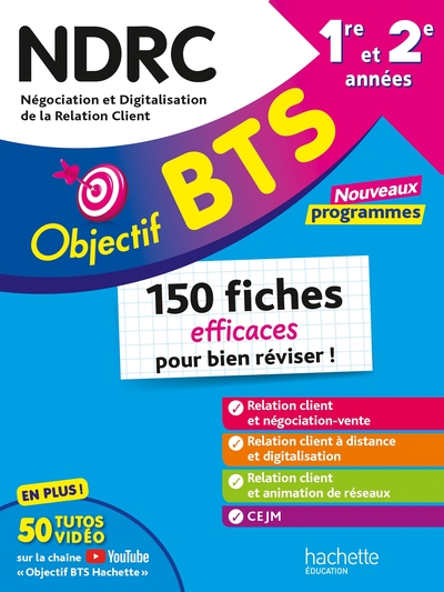 Objectif BTS NDRC - 150 fiches efficaces pour bien réviser - 2026