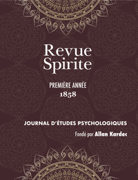 Revue Spirite (Année 1858 - première année)