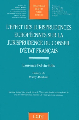 l'effet des jurisprudences européennes sur la jurisprudence du conseil d'etat