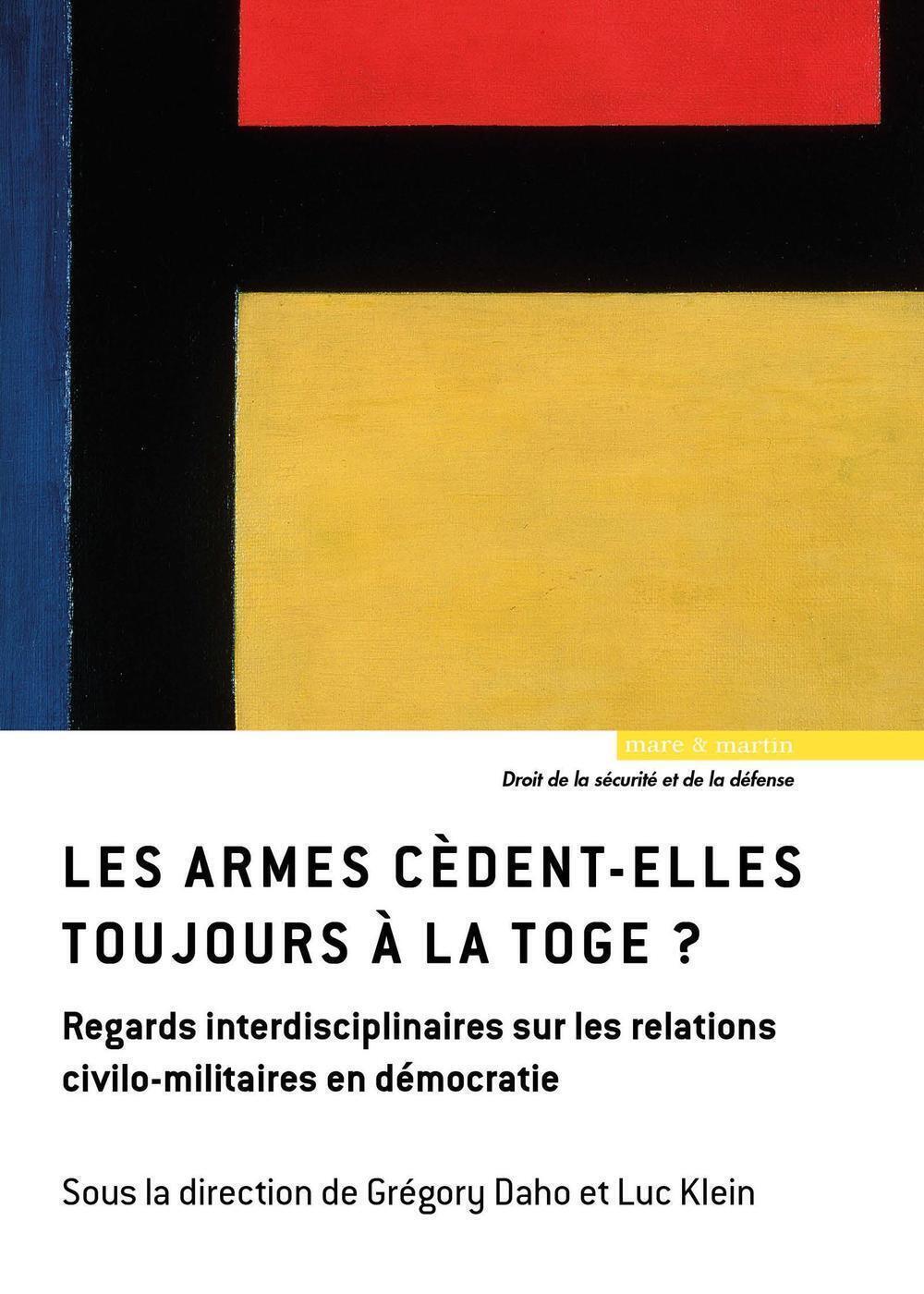Les armes cèdent-elles toujours à la toge