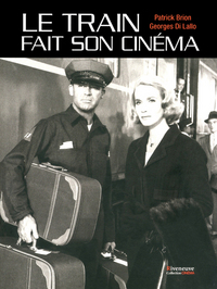 Le train fait son cinéma