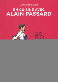 En cuisine avec Alain Passard