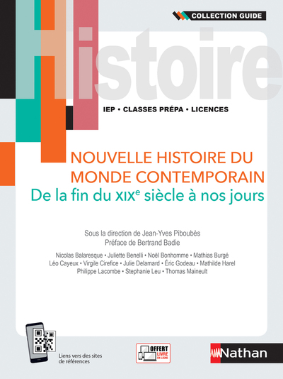 Nouvelle histoire du monde contemporain - De la fin du XIXe siècle à nos jours - Guide 2021