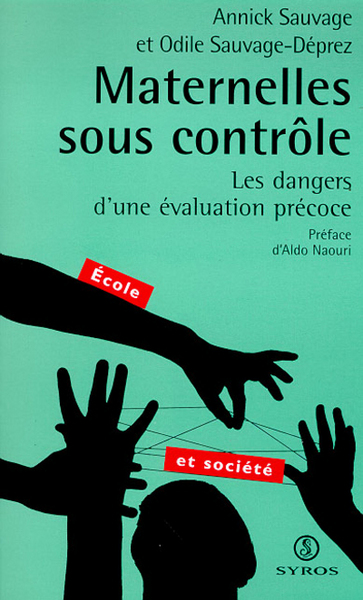 Maternelles sous contrôle