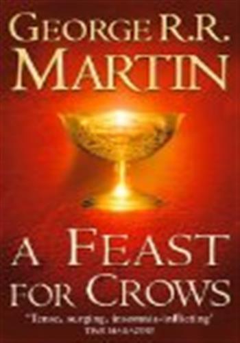 Game of thrones tome 4: a feast for crows