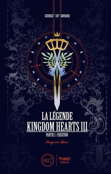 La Légende Kingdom Hearts III