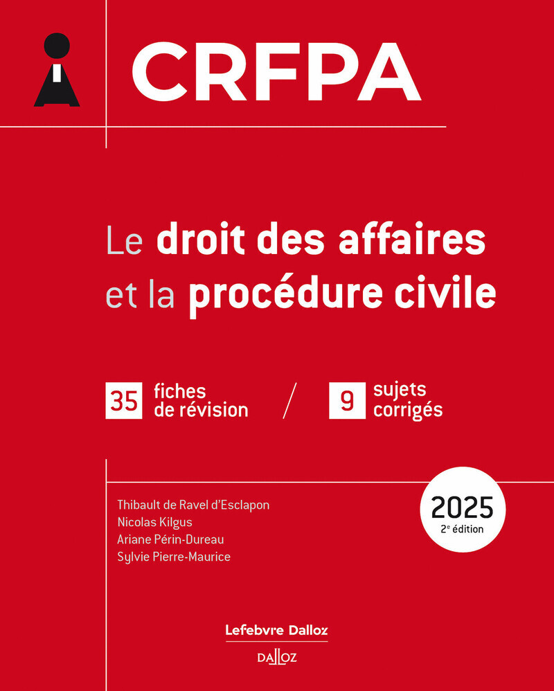 CRFPA 2025 - Le droit des affaires et la procédure civile. 2e éd.