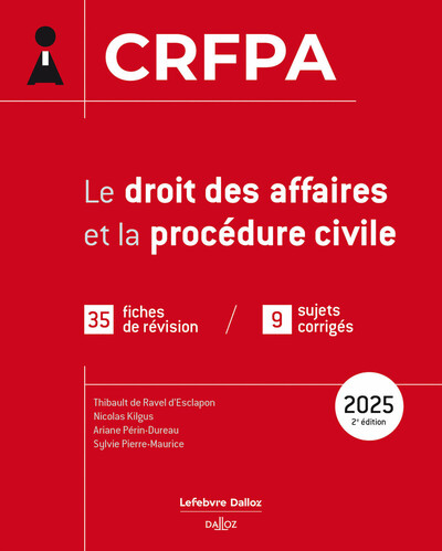 CRFPA 2025 - Le droit des affaires et la procédure civile. 2e éd.