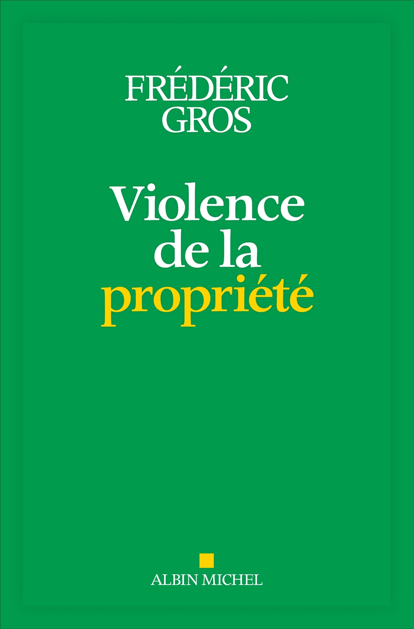 Violence de la propriété