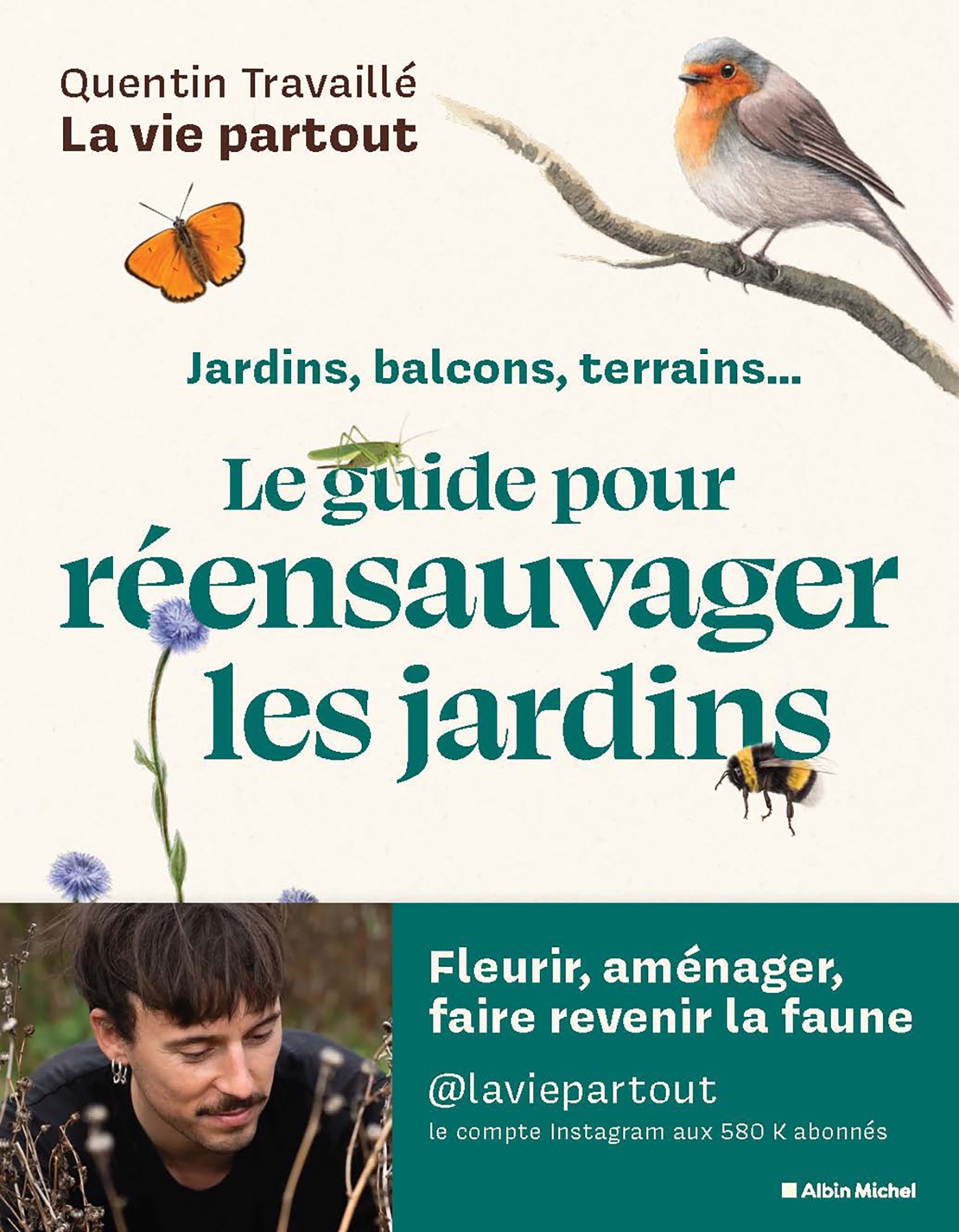 Le Guide pour réensauvager les jardins