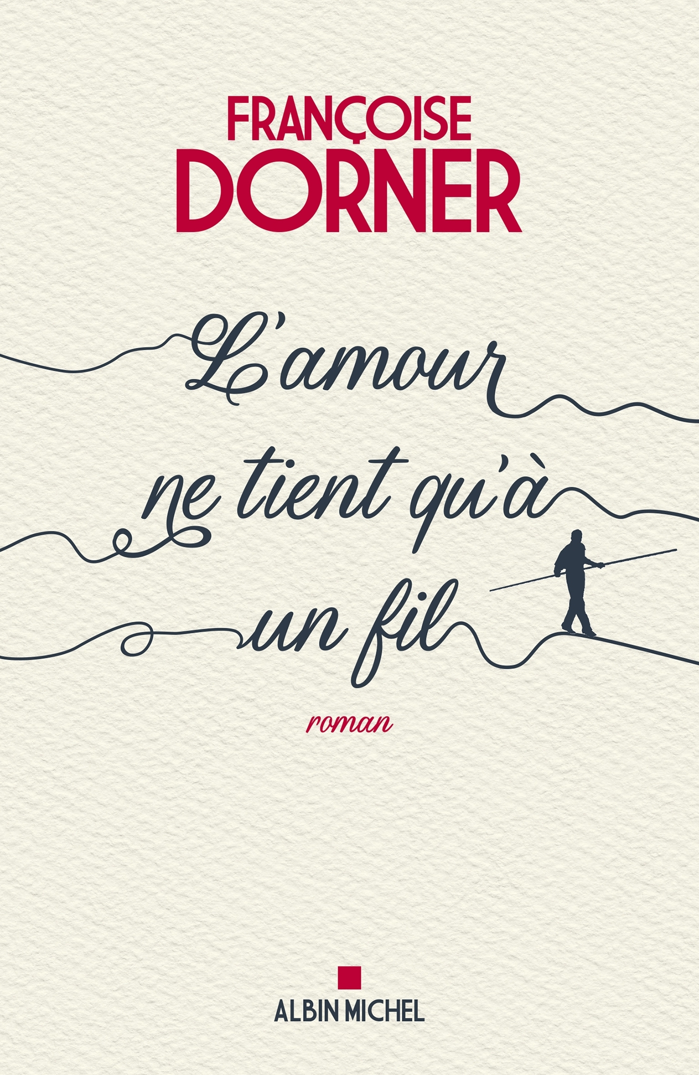 L'Amour ne tient qu'à un fil