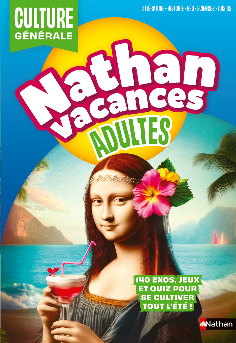 Cahier de vacances - Nathan Vacances Adultes Culture générale