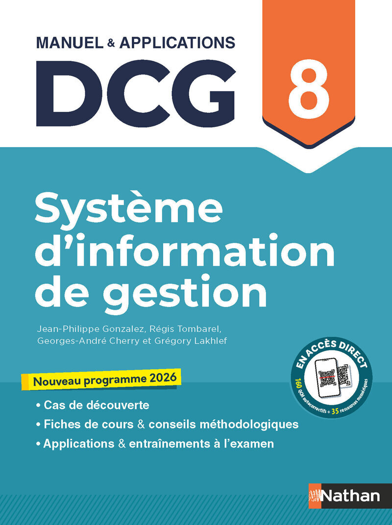 Système d'information de gestion - DCG - Epreuve 8 - Manuel et applications