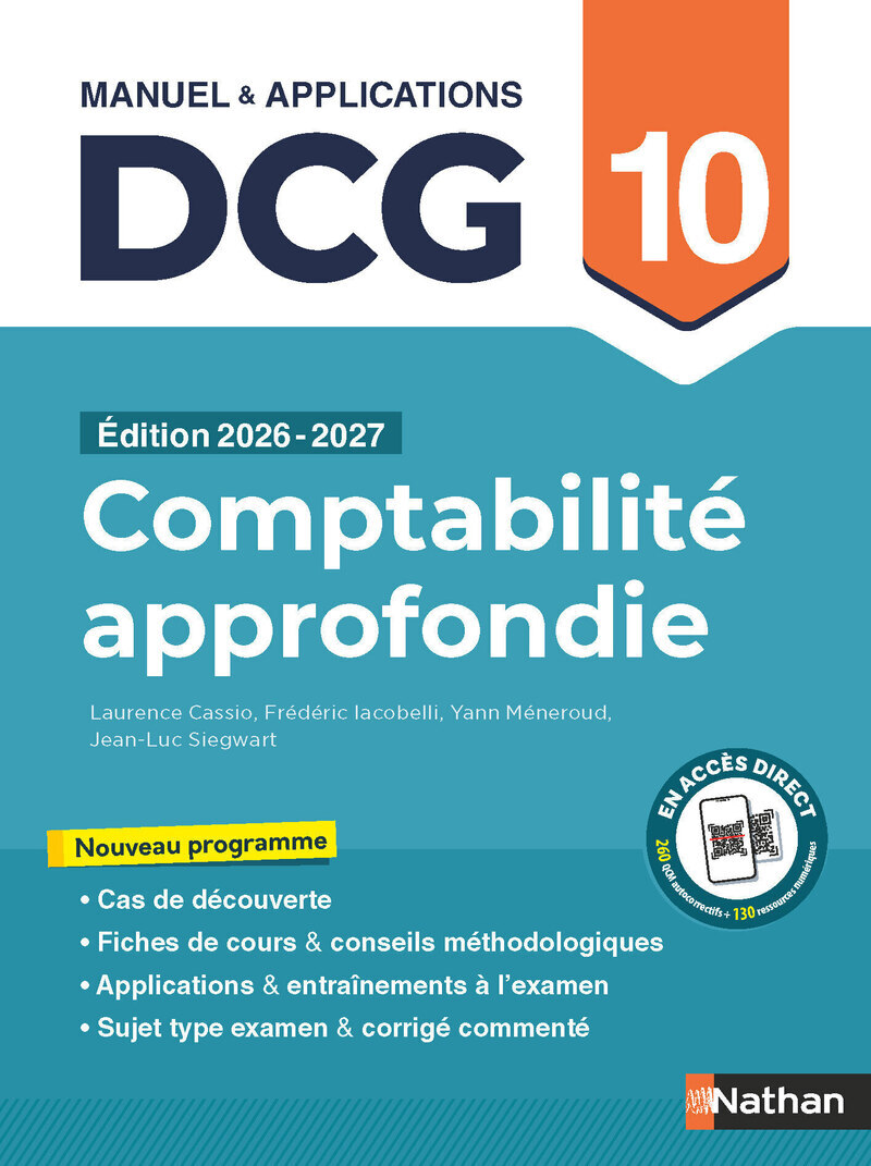 Comptabilité approfondie - DCG - Épreuve 10 - Manuel et applications