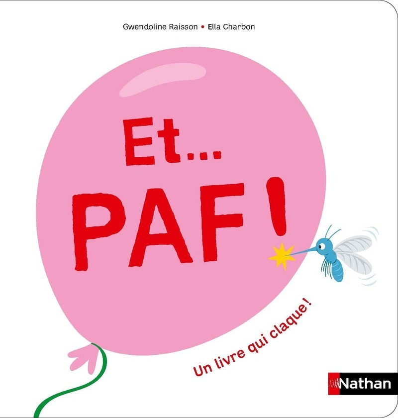 Et Paf ! Un livre qui claque !
