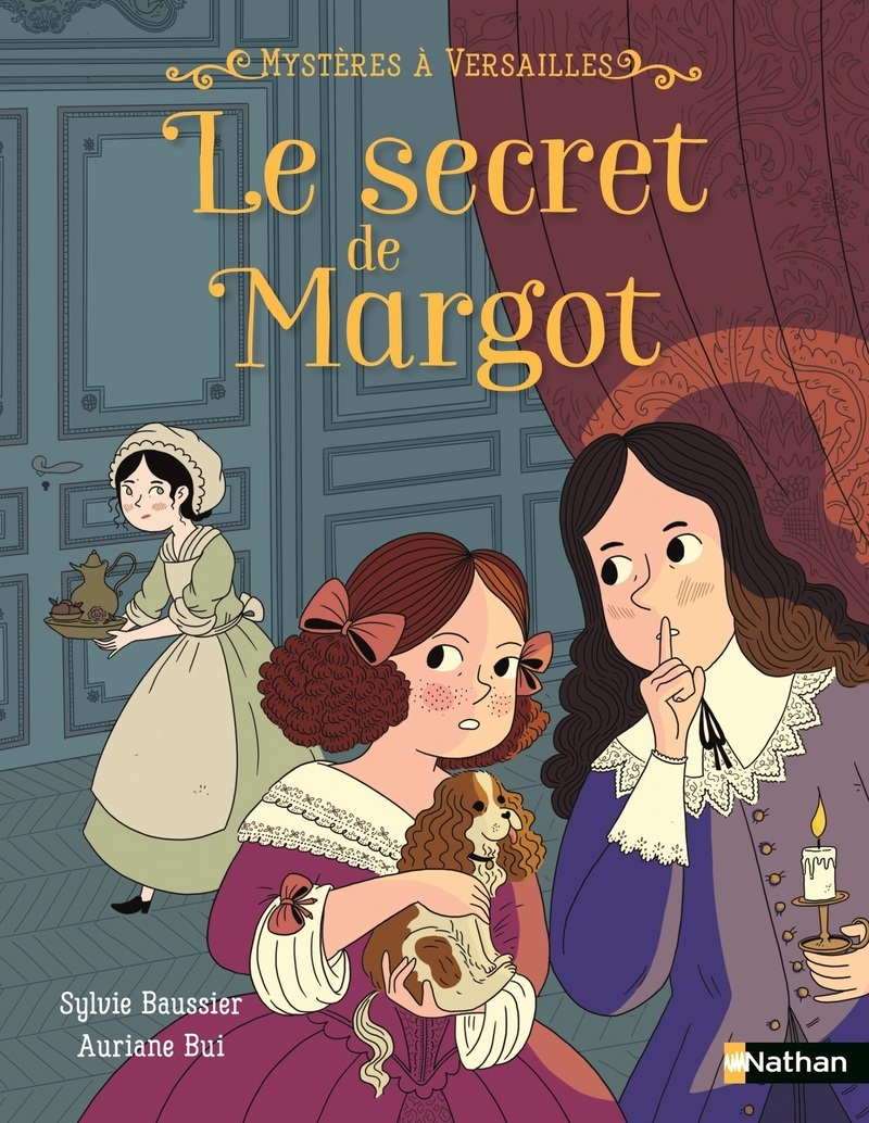 Mystère à Versailles : Le secret de Margot