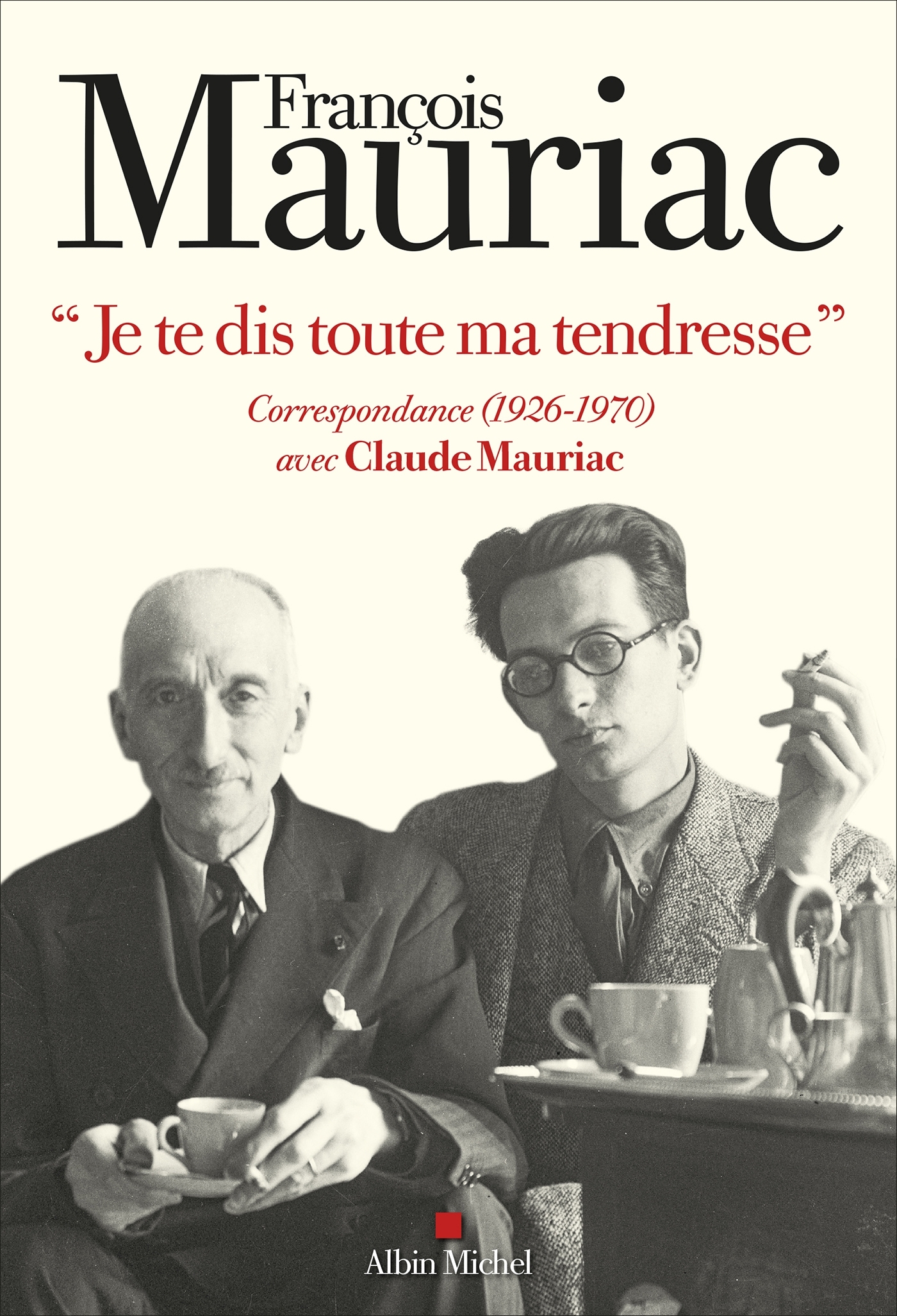 "Je te dis toute ma tendresse"