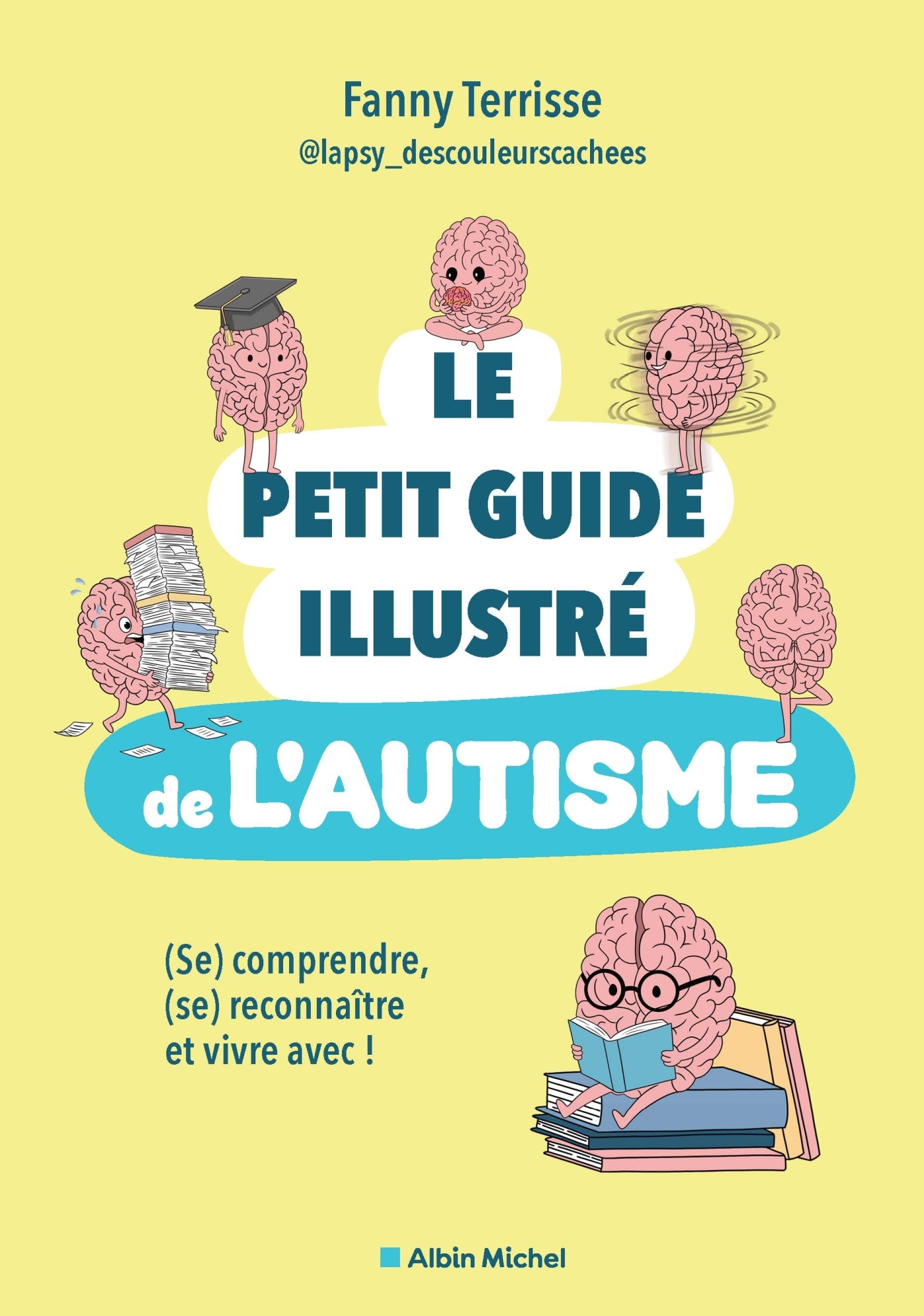 Le Petit guide illustré de l'autisme