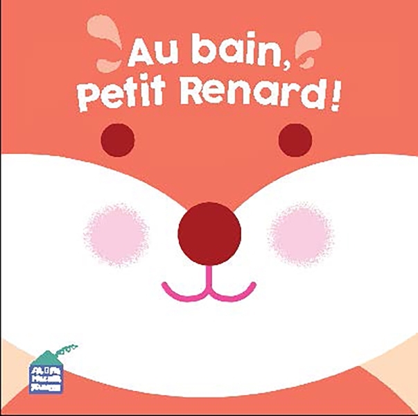Au bain, petit renard !