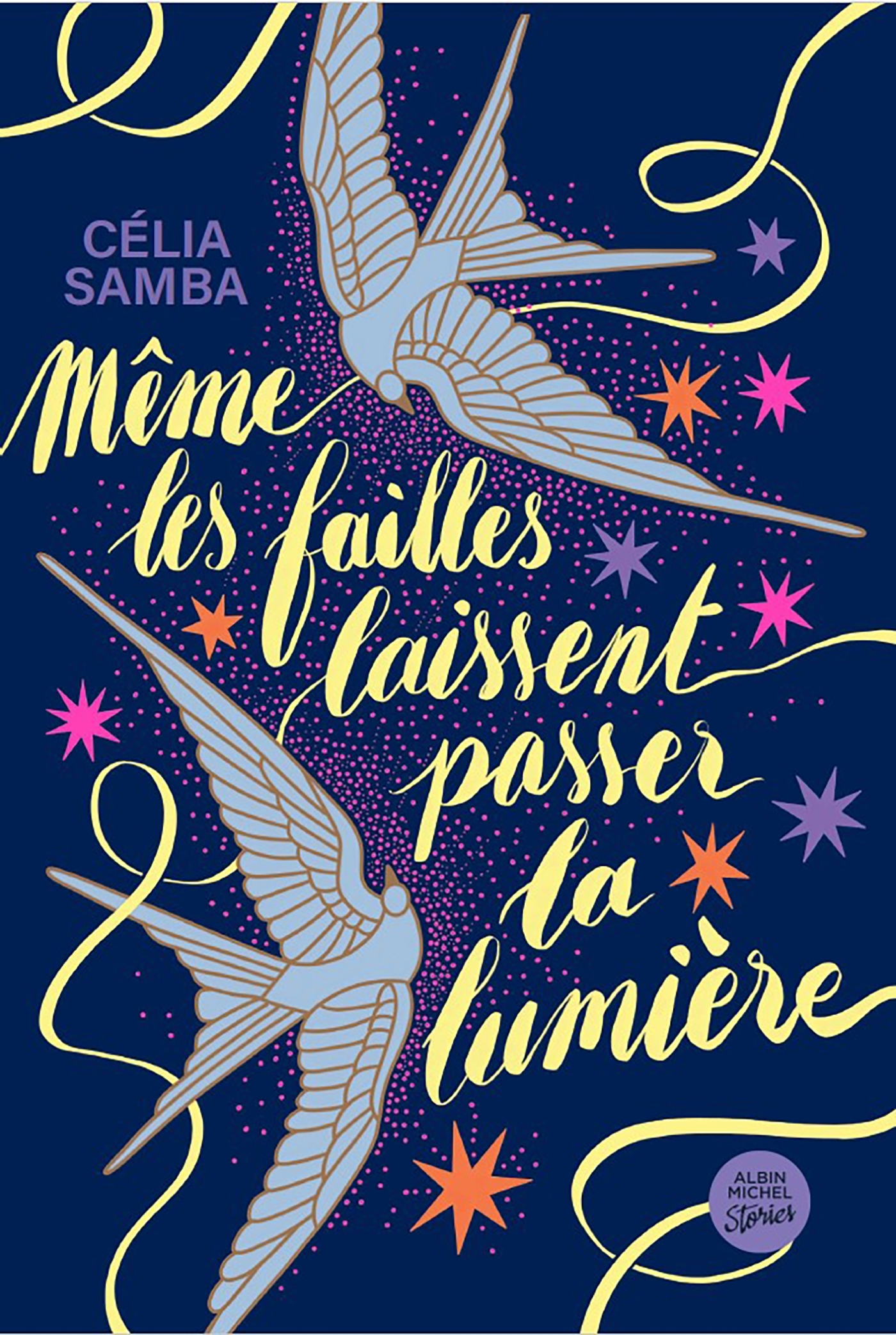 Même les failles laissent passer la lumière